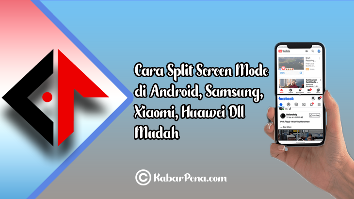 Cara Split Screen di hp android