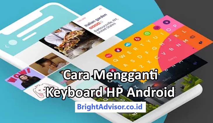 Cara Mengganti Keyboard Hp Android